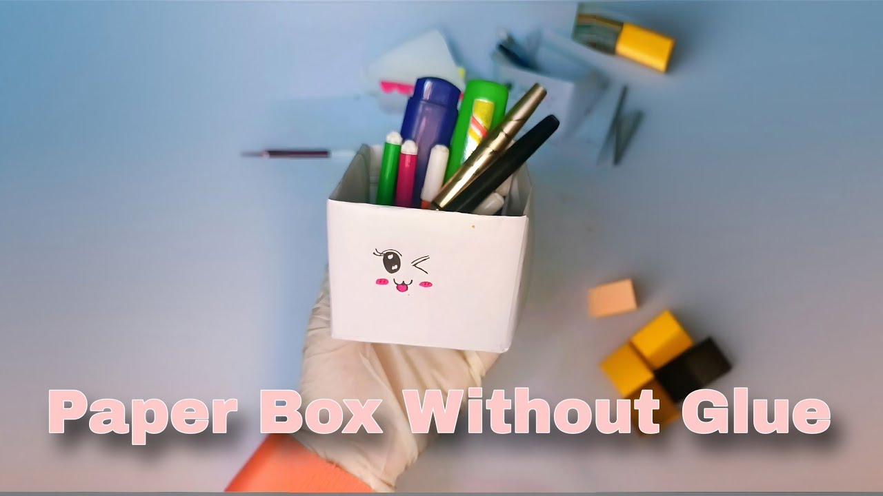 PaperBox Tutorial| without glue | PaperBox For Study Table Decoration