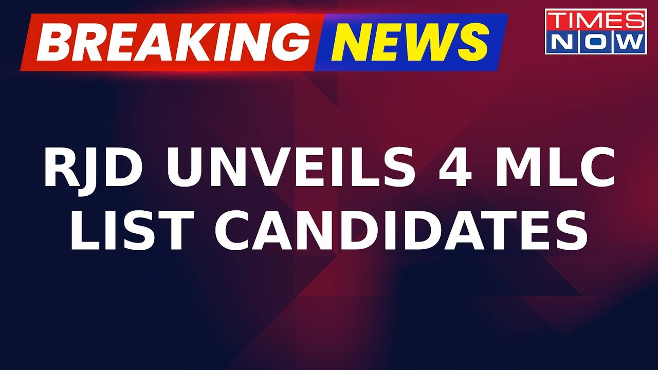 RJD Unveils 4 MLC List Candidates Including Rabri Devi, Ahead Of 2024 Polls | Breaking News