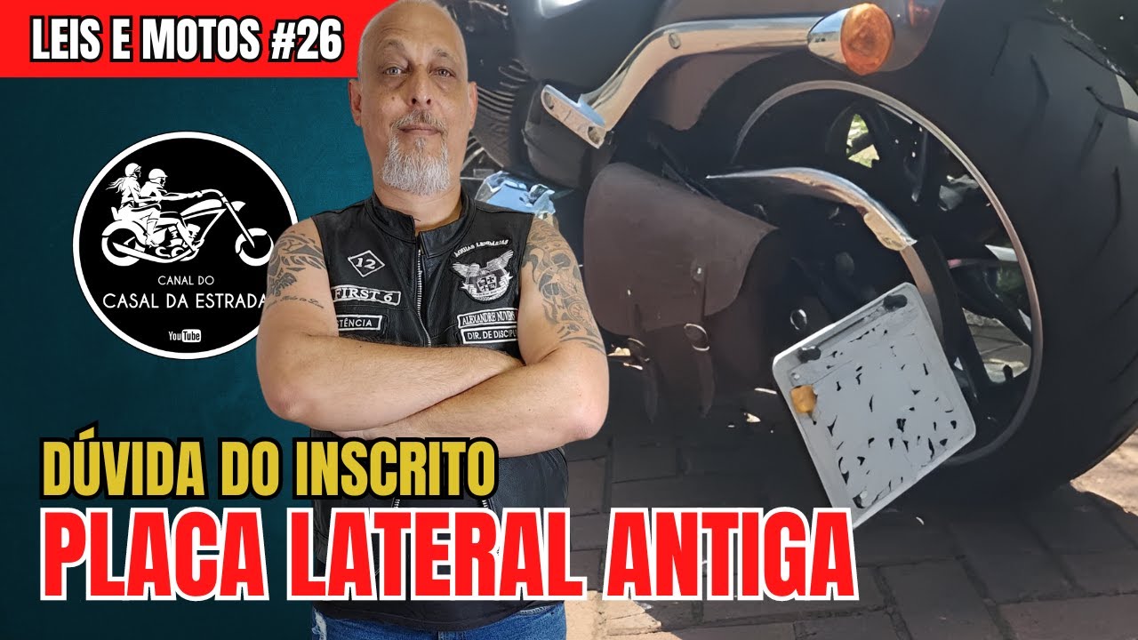 DÚVIDA DO INSCRITO | PLACA LATERAL INSTALADA NA MOTO HÁ MUITOS ANOS ATRÁS | LEIS E MOTOS #26