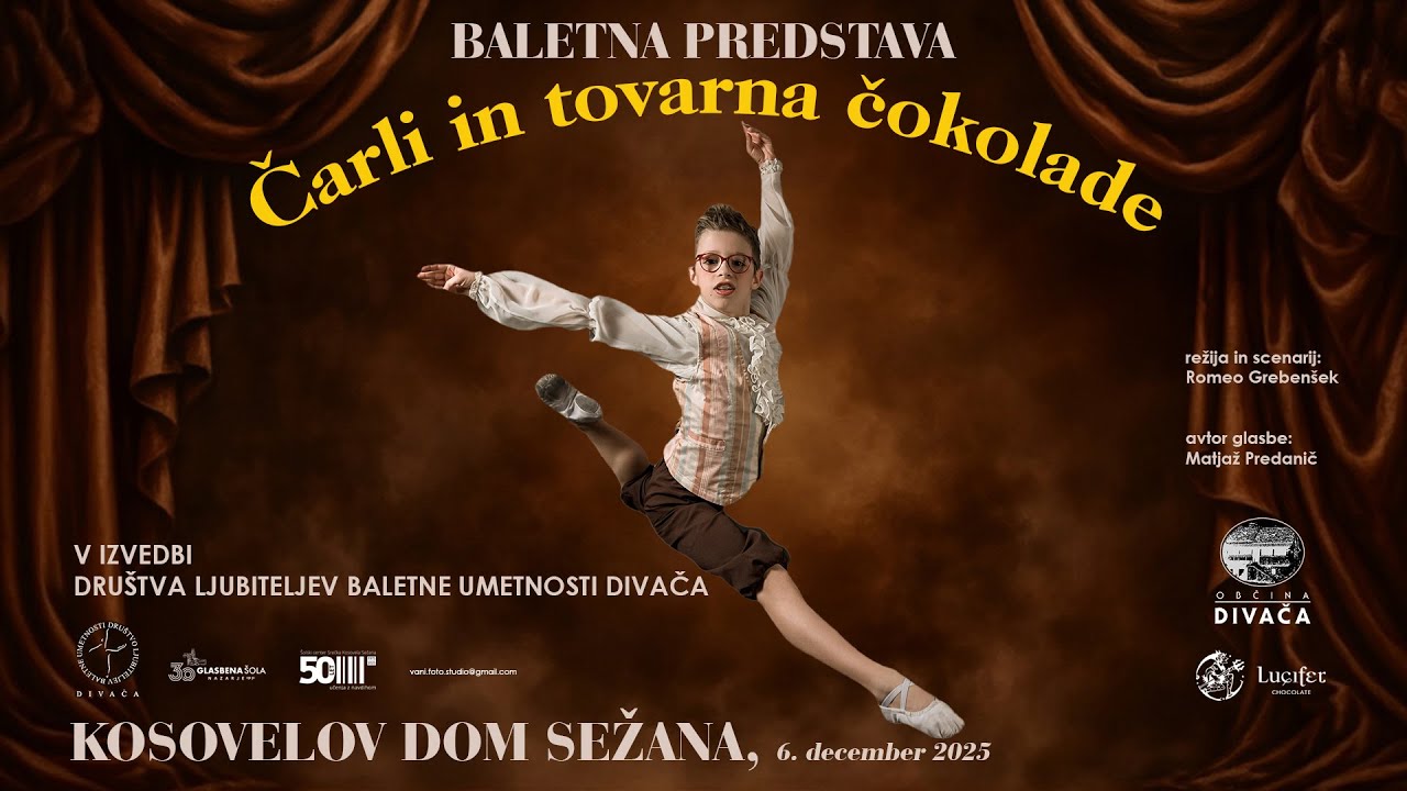 Baletna predstava: Čarli in tovarna čokolade - samo total kamera