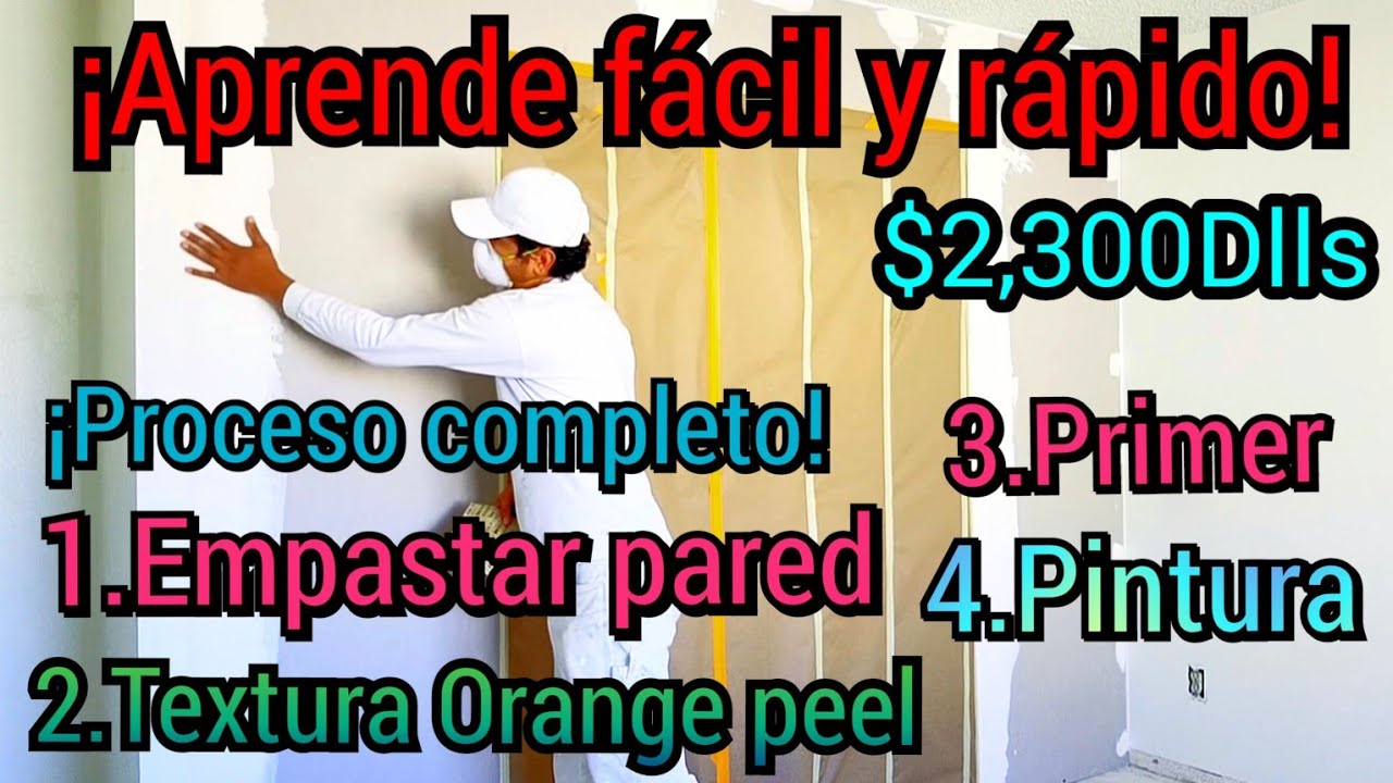 Cómo aplicar textura Orange peel, empastar, textura, primer, y pintura! por $2300Dlls