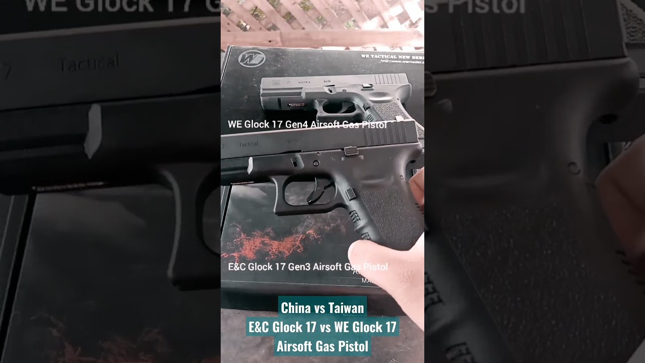 China vs Taiwan | E&C Glock 17 vs WE Glock 17 Airsoft Gas Pistol #1000subs