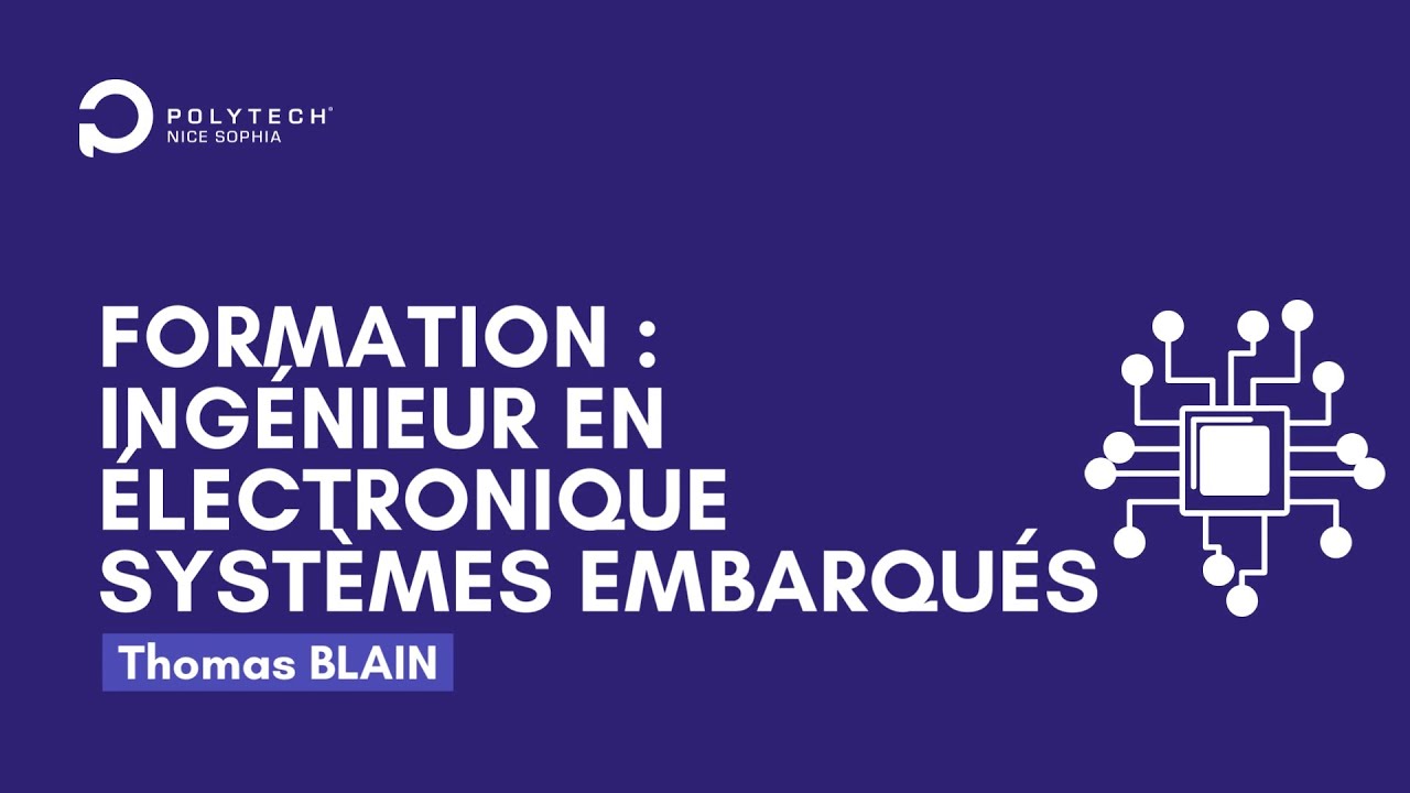 INTERVIEW FORMATION : Électronique et Systèmes Embarqués avec Thomas BLAIN