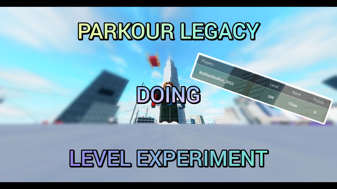 Roblox Parkour Legacy | How Many Levels I Can Get With 30 Minutes! (Max multiplier!) (OUTDATED!)