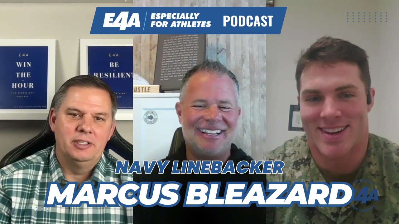 E4A Podcast - E157 -  Navy Linebacker Marcus Bleazard