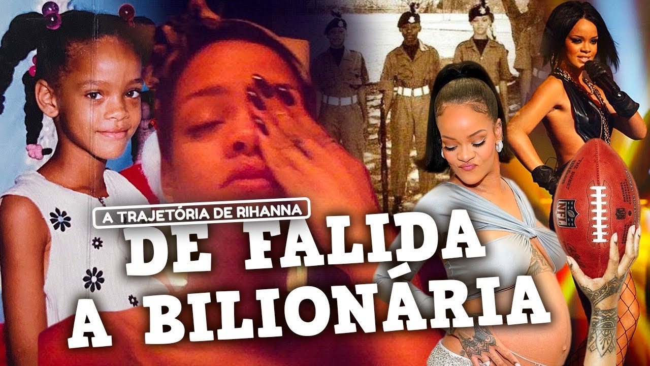OS ALTOS E BAIXOS DA VIDA DE RIHANNA