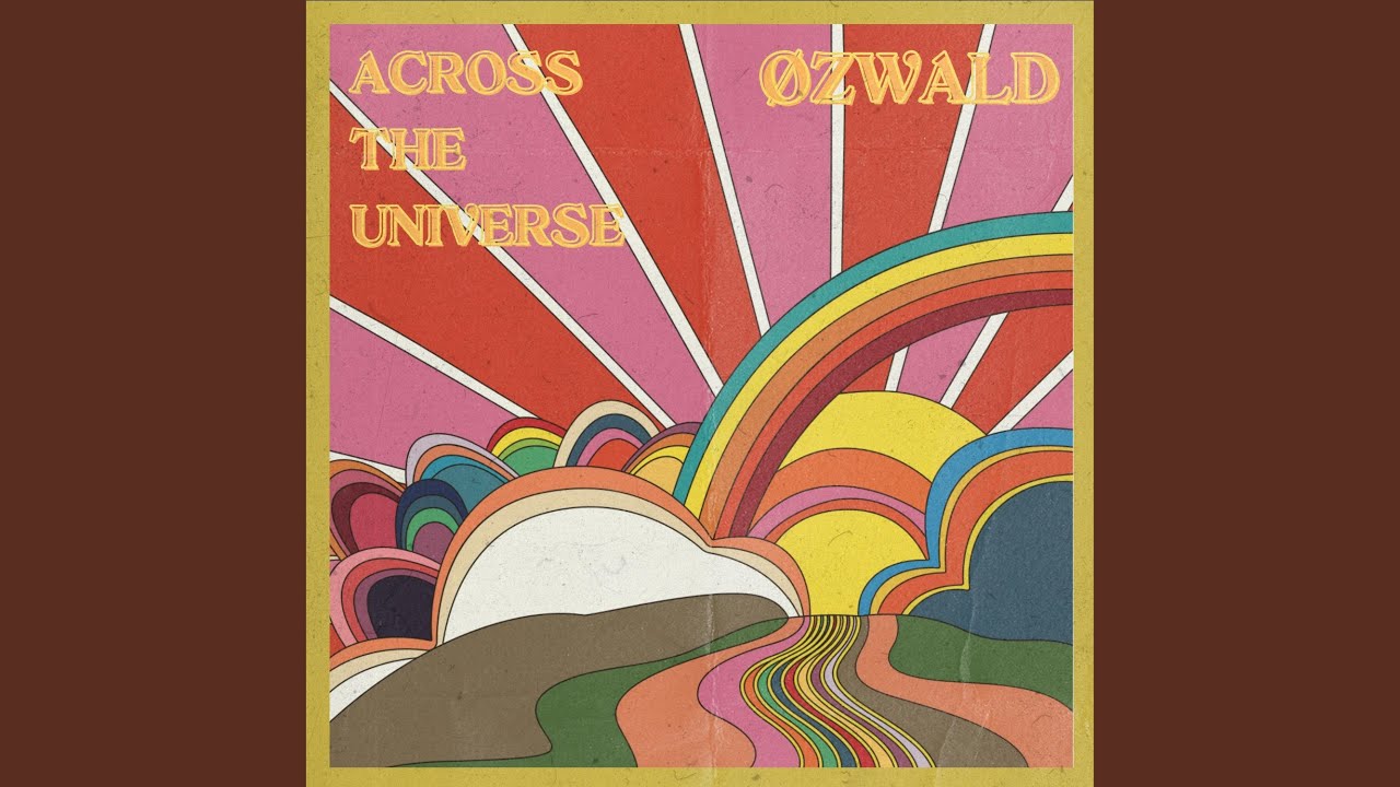 Across the Universe