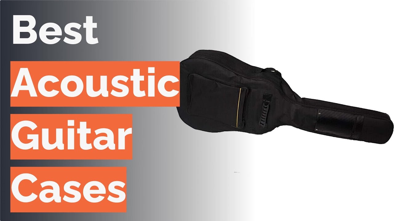 🌵 10 Best Acoustic Guitar Cases (Gator, Yamaha, and More)