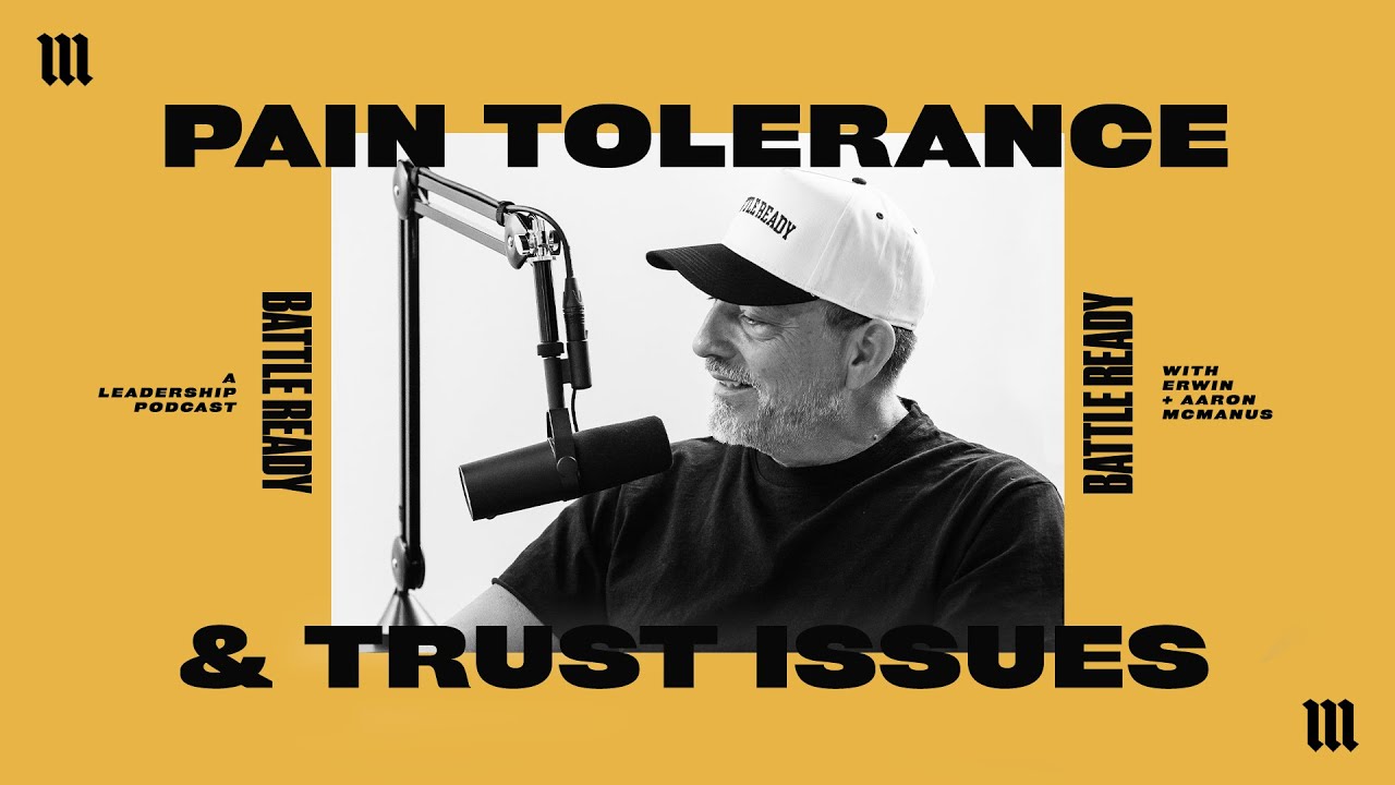 PAIN TOLERANCE & TRUST ISSUES || Battle Ready - S03E21