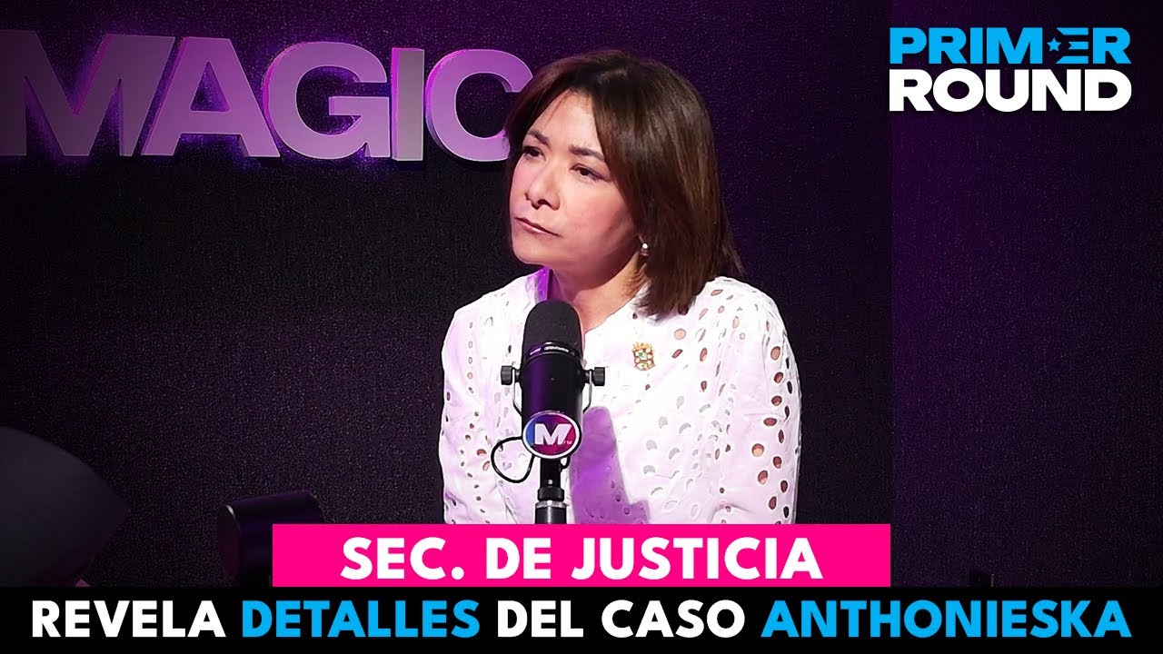 Caso De Anthonieska Aviles | Secretaria De Justicia en el Primer Round De Magic 