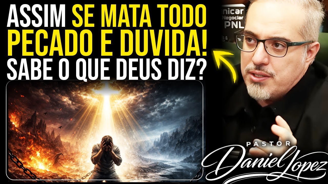 SEGREDO PARA TER UMA VIDA COM CRISTO! COMO ACABAR com o PECADO E A DÚVIDA? [PREGAÇÃO COMPLETA]