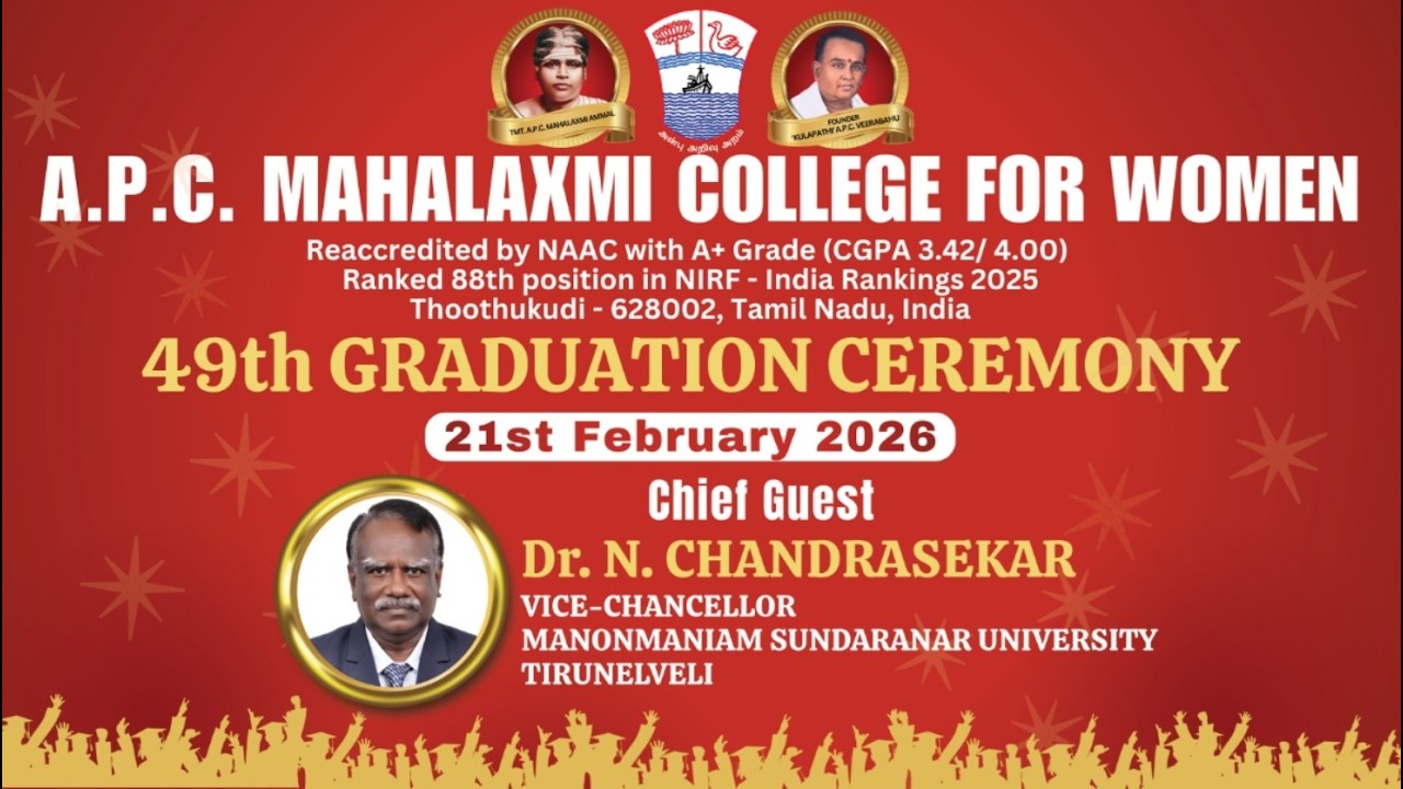 49th GRADUATION CEREMONY | 21.02.2026 | A.P.C. MAHALAXMI COLLEGE FOR WOMEN | Thoothukudi