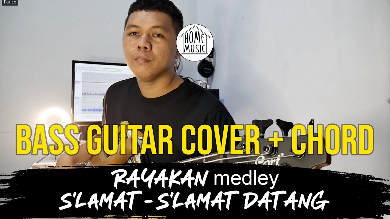 Rayakan Medley S’lamat-S’lamat Datang- Tiberias Church Arr | BASS GUITAR COVER + CHORD
