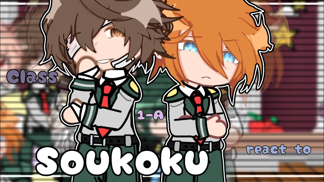 Class 1-A reacts to soukoku as transfer students REMAKE || BSD X MHA || Gacha