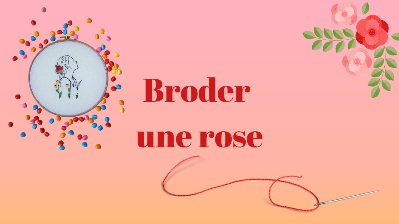 Tuto broderie - Broder une rose