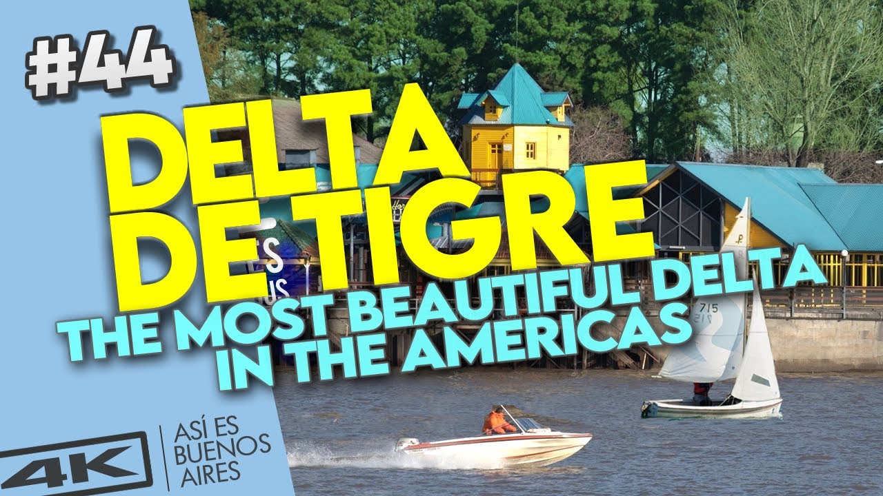 🌎 DELTA DE TIGRE Buenos Aires 🔴 the most beautiful Delta in the Americas is in Argentina / Delta