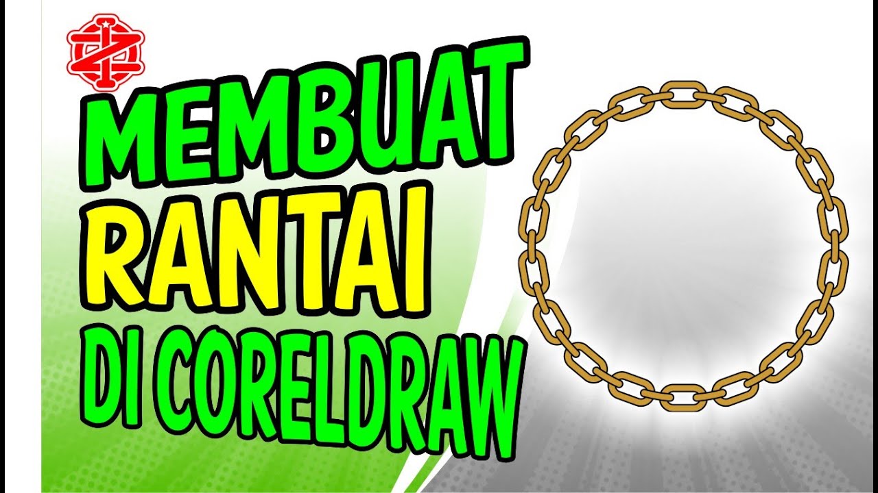 Cara Mudah Membuat Rantai Dengan CorelDRAW | Tutorial CorelDRAW