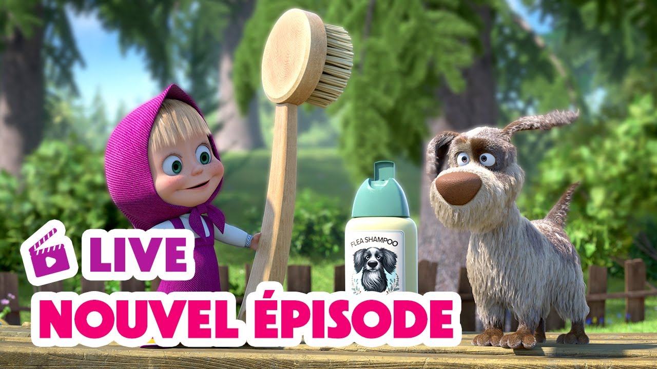 🔴 EN DIRECT 🐻👱🏻‍♀️ Masha et Miсhka ✨ Nouvel épisode 👩‍🎤🧼 Masha and the Bear