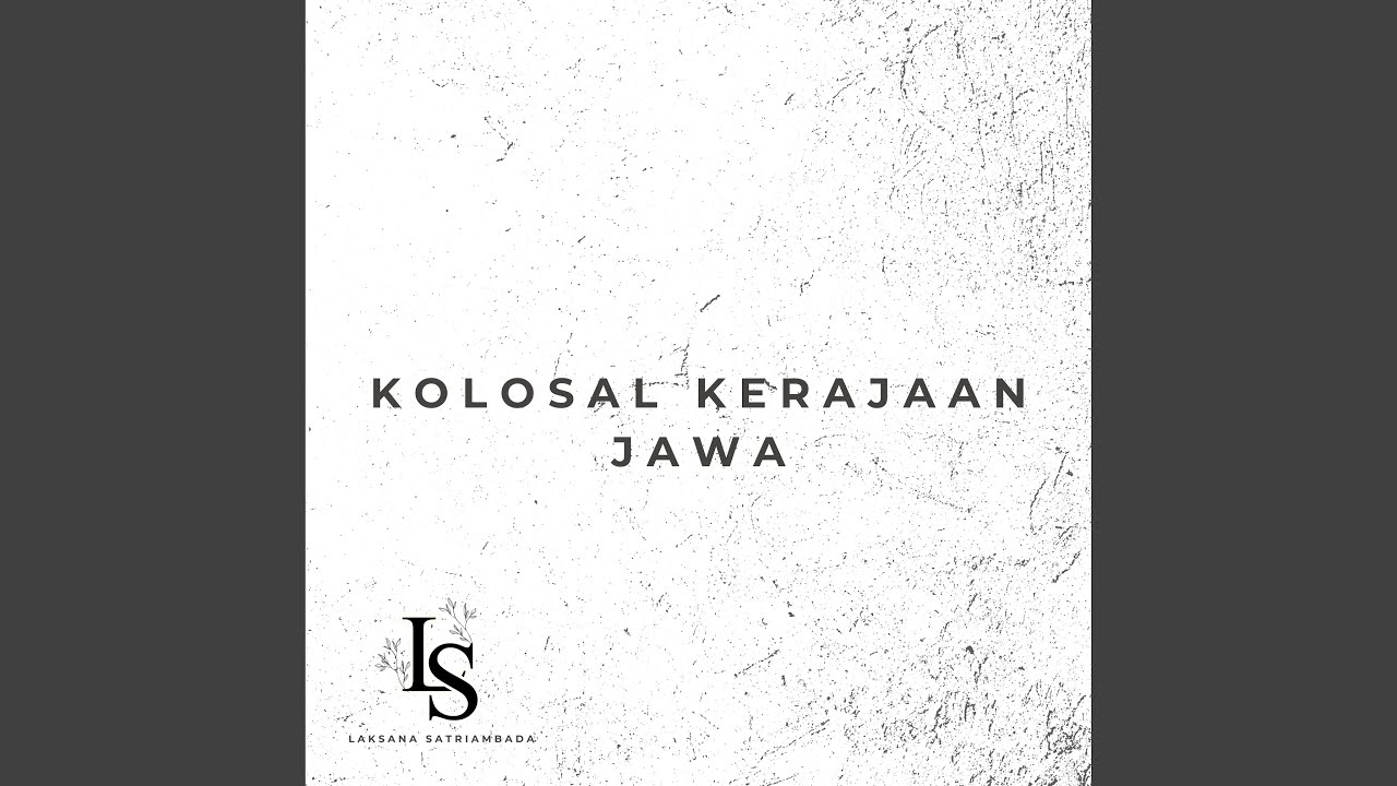 Kolosal Kerajaan Jawa