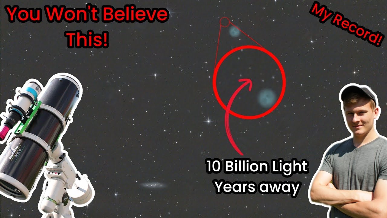 The Farthest Object I've Ever Captured: How Far Can My Telescope See?