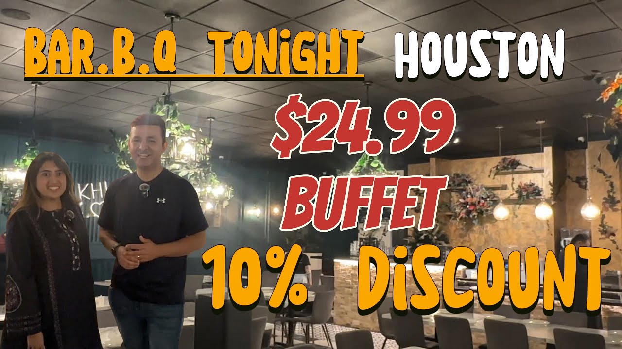 🔥 Bar. B.Q Tonight Houston | 10% OFF | Karachi Style BBQ, Biryani & Karahi