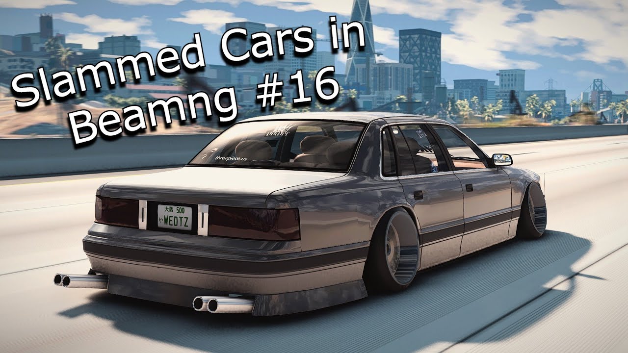 Slammed Static Cars Compilation In Beamng.Drive #16