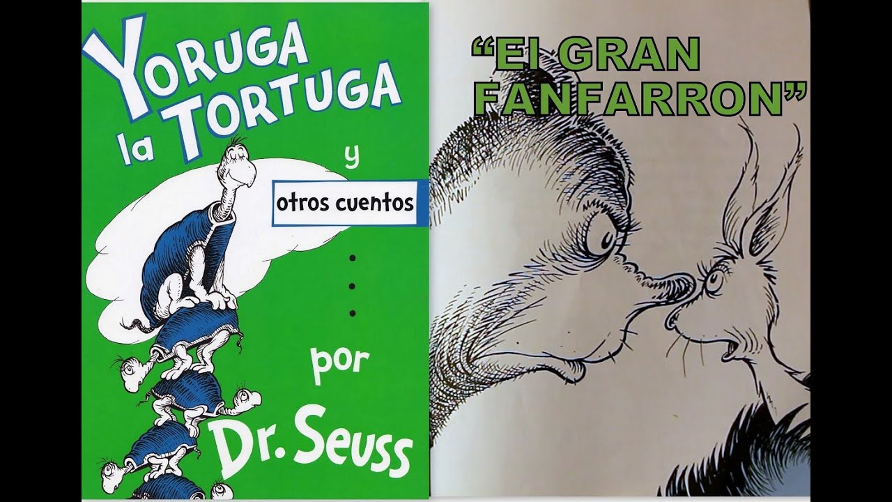 YORUGA la TORTUGA y otros cuentos por Dr. Seuss 