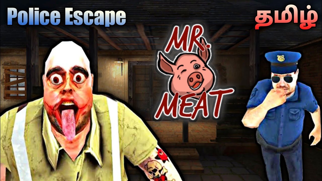 Mr.Meat Police Escape Gameplay In Tamil | Mr.Meat Police Escape Full Gameplay | Gaming With Dobby.