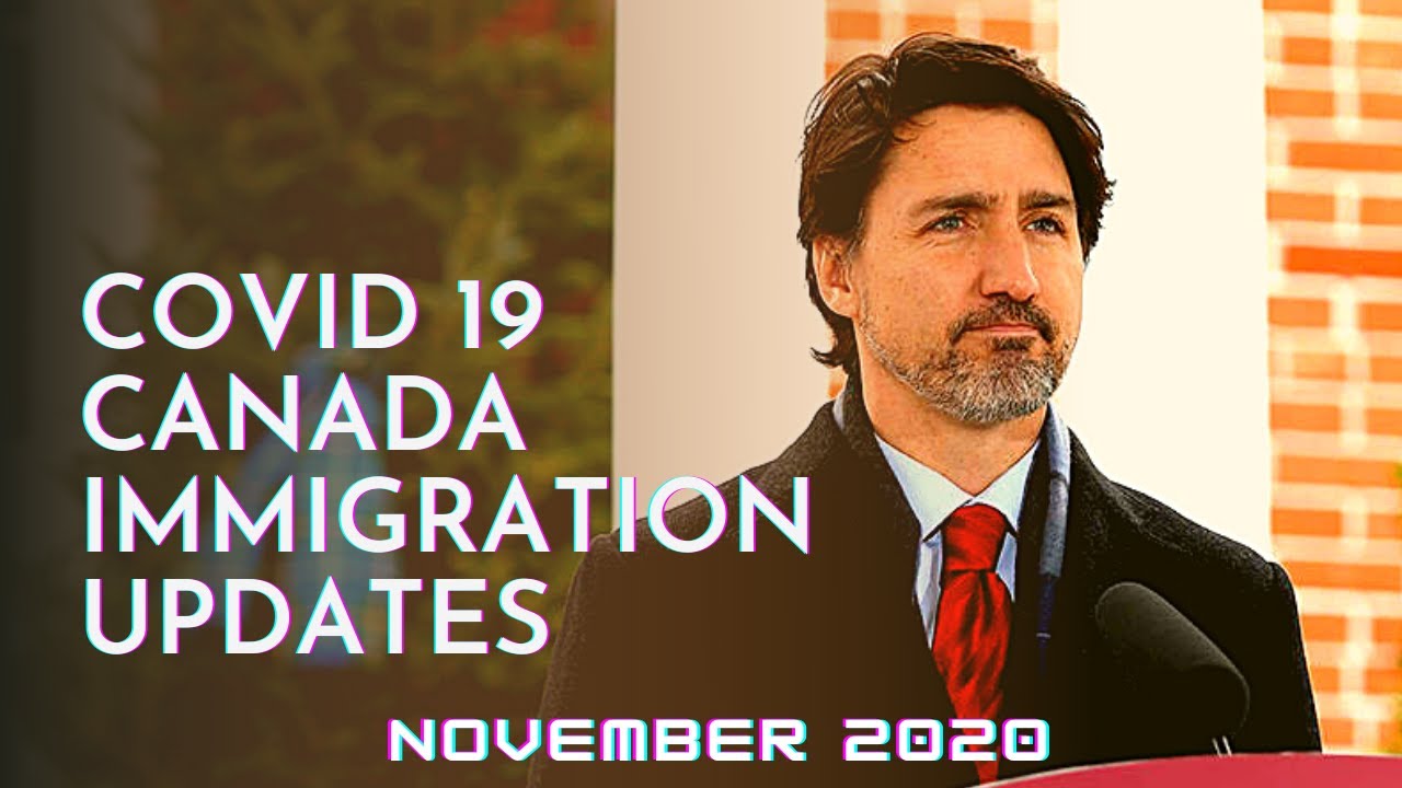 LATEST UPDATES ON CANADA IMMIGRATION NOVEMBER 2020 EDITION