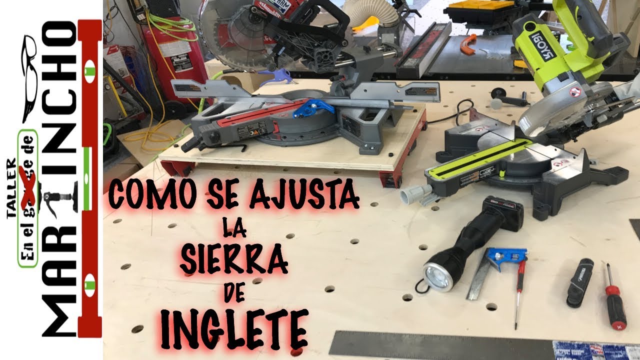 Calibrando la Sierra de Inglete