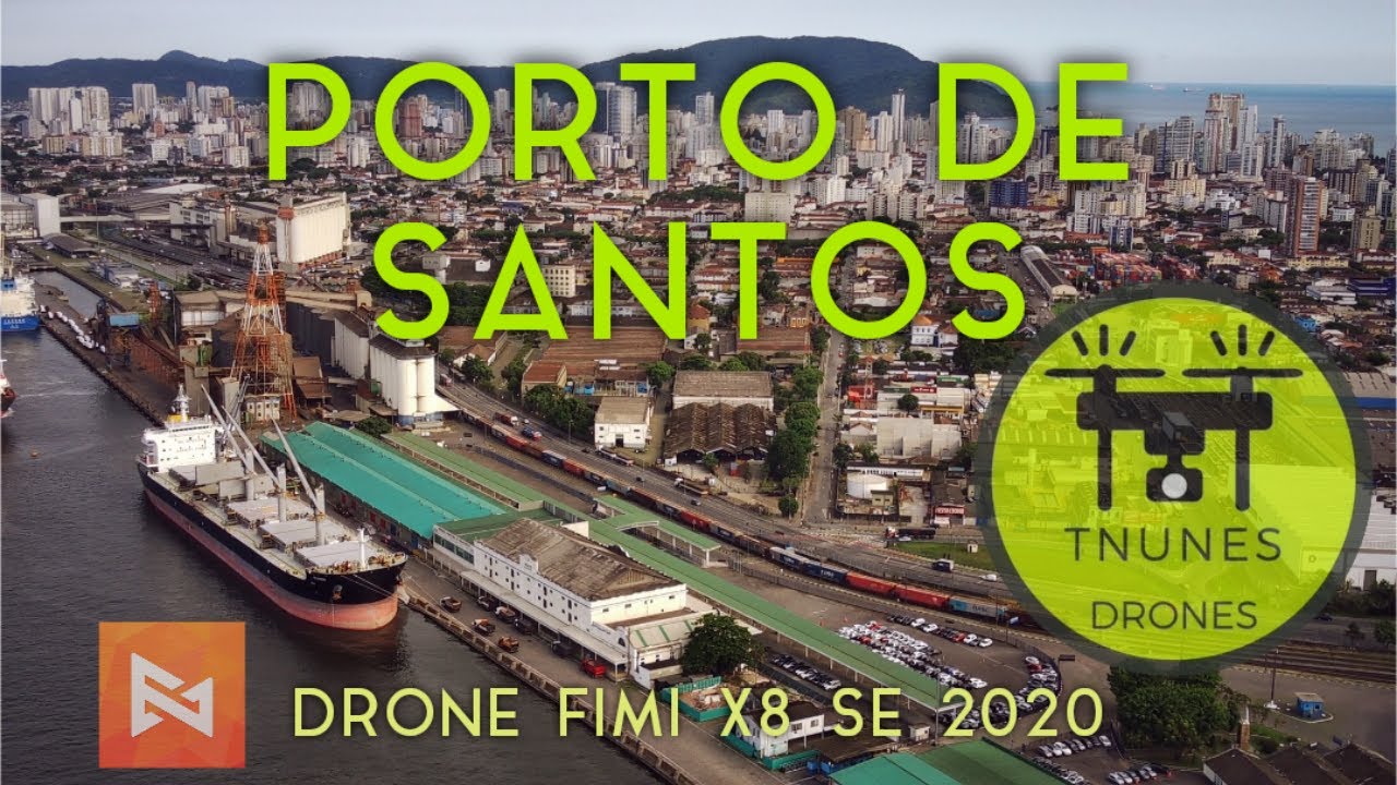 PORTO DE SANTOS Visto de Cima - Drone Fimi X8 SE 2020