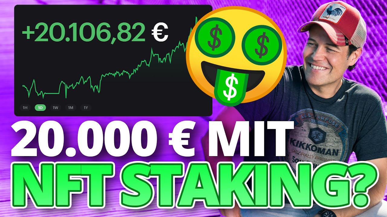 20000.-&euro; passiv Geld verdienen mit NFT Staking - wie funktioniert das genau?
