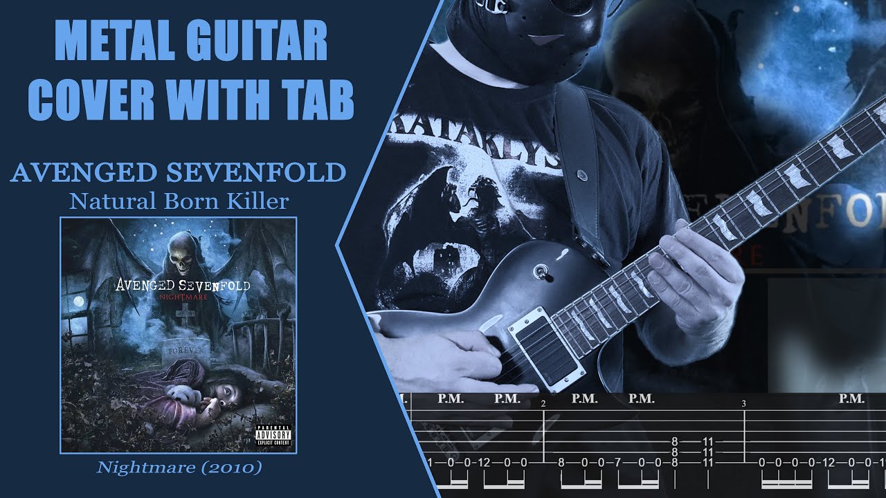Avenged Sevenfold - Natural Born Killer / Guitar Cover / WITH TAB