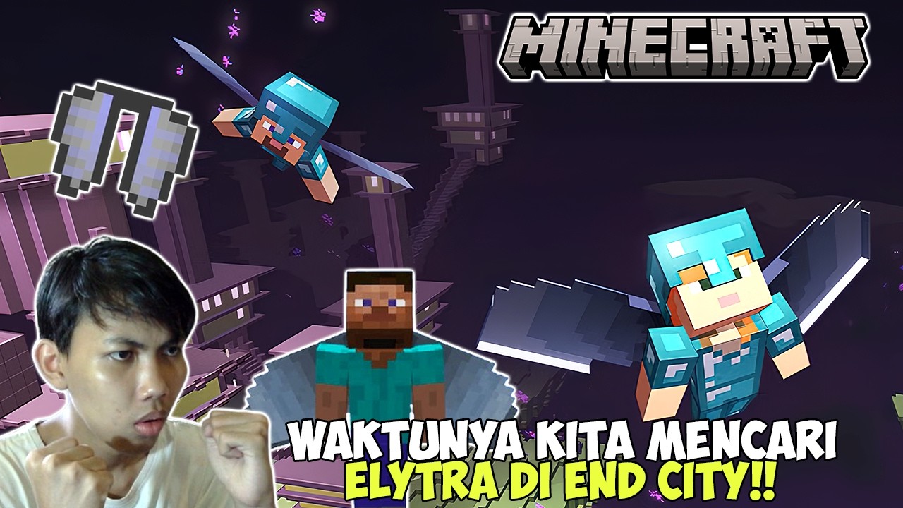 WAKTUNYA KITA MENCARI ELYTRA DI END CITY!!! - [Minecraft Survival]