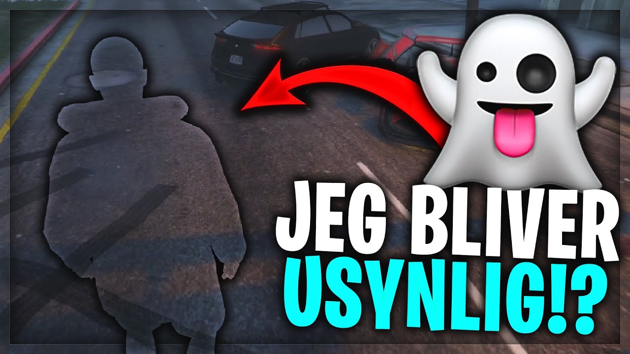 JEG BLIVER USYNLIG!? - DANSK GTA 5 RP FIVEM