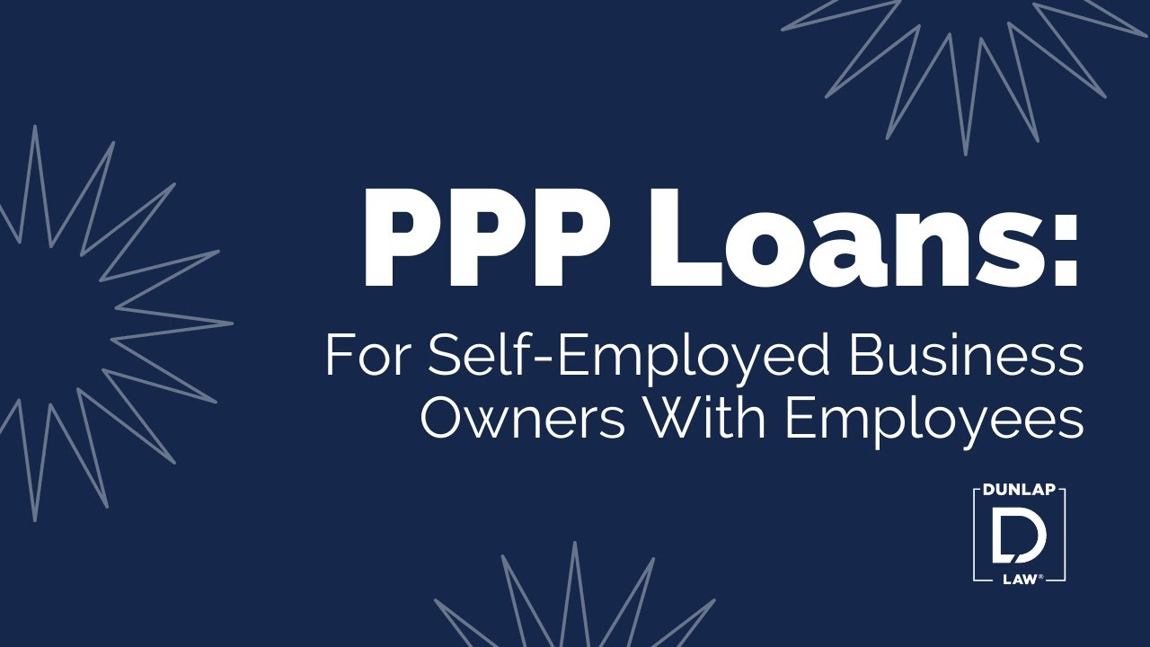 PPP Loans for Self-Employed With Employees