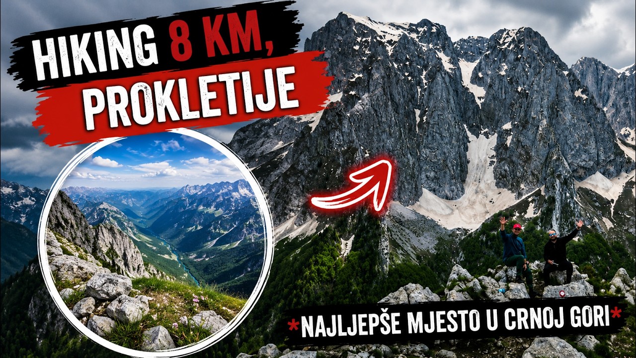 #5 Hiking 8 km, Volusnica, Prokletije, Montenegro