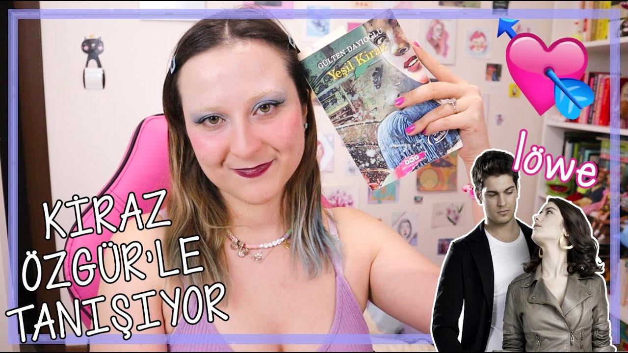 Yeşil Kiraz Kitap İncelemesi 🍒 #3: Kiraz Aşık Oluyor (B*k Gibi Book Reviews)