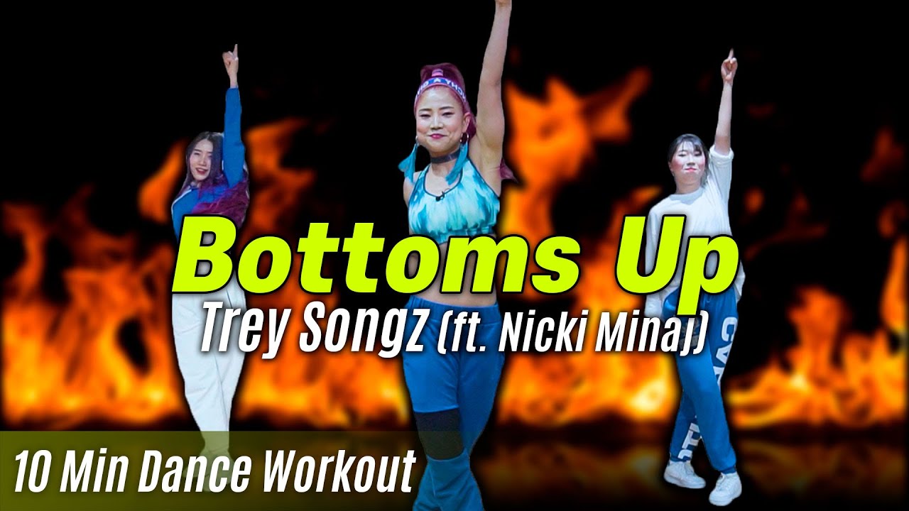 [Dance Workout] Bottoms Up - Trey Songz ft. Nicki Minaj | MYLEE Cardio Dance Workout