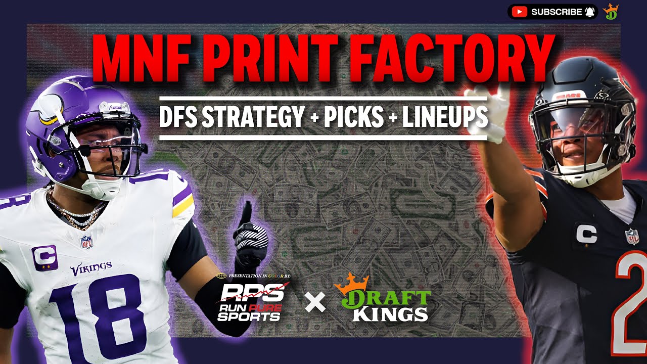 NFL DFS Picks & Lineups | VIKINGS @ BEARS | 9/8 - MNF Print Factory