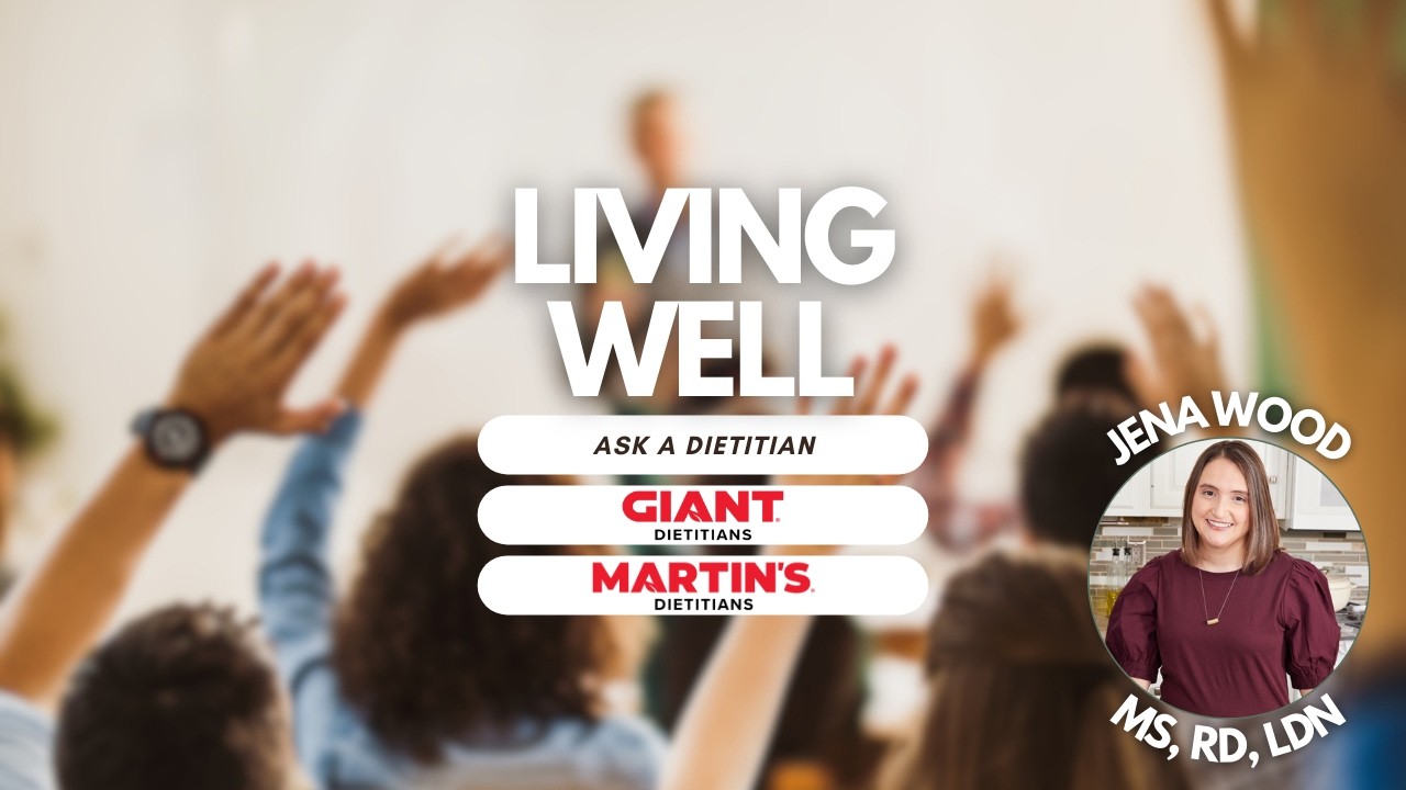 Living Well: Heart Health - Ask a Dietitian