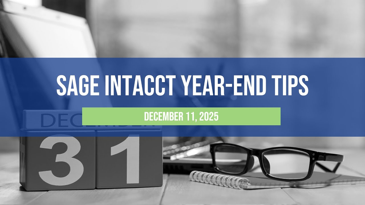 Вебинар Sage Intacct, посвященный итогам 2025 года.