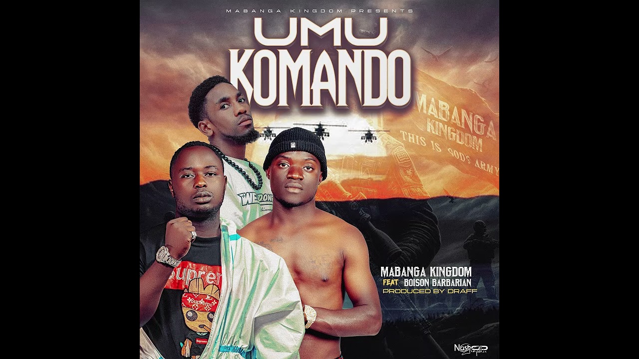 Mabanga kingdom ft Boison de Barbarian_Umukomando