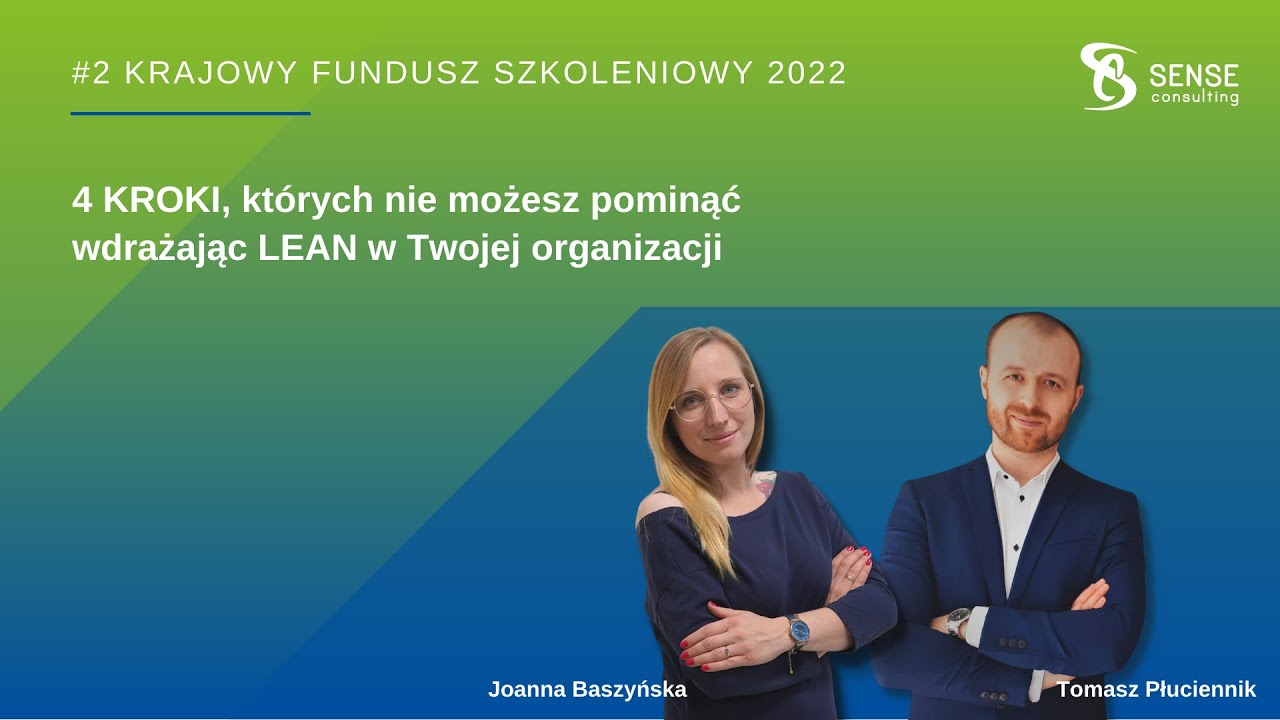 4 kroki, których nie możesz pominąć wdrażając LEAN w Twojej organizacji