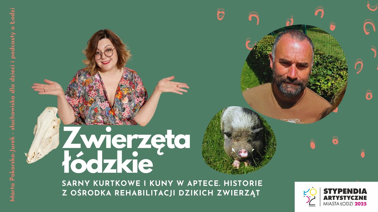 Historie z Ośrodka Rehabilitacji Dzikich Zwierząt w Łodzi | Kamil Polański | Zwierzęta łódzkie