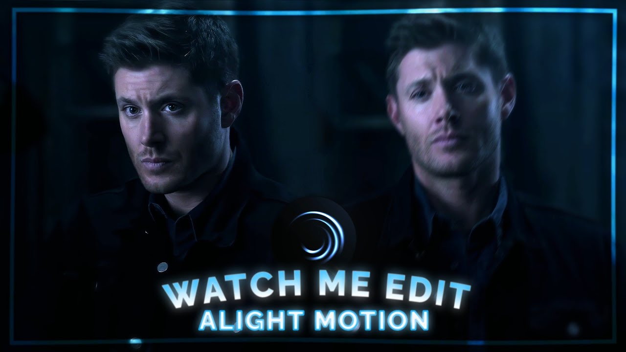 Watch me edit | new trend edit | Alight motion (+Preset)