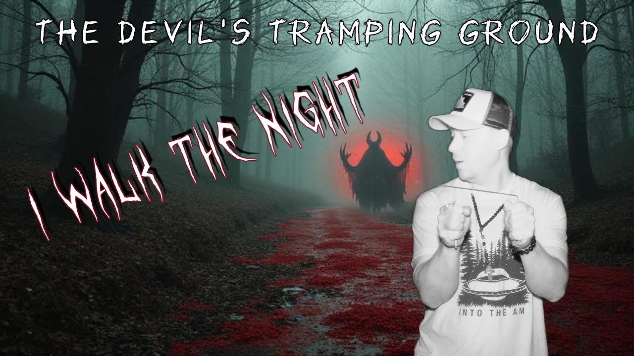 The Devil's Tramping Ground - I Walk the Night