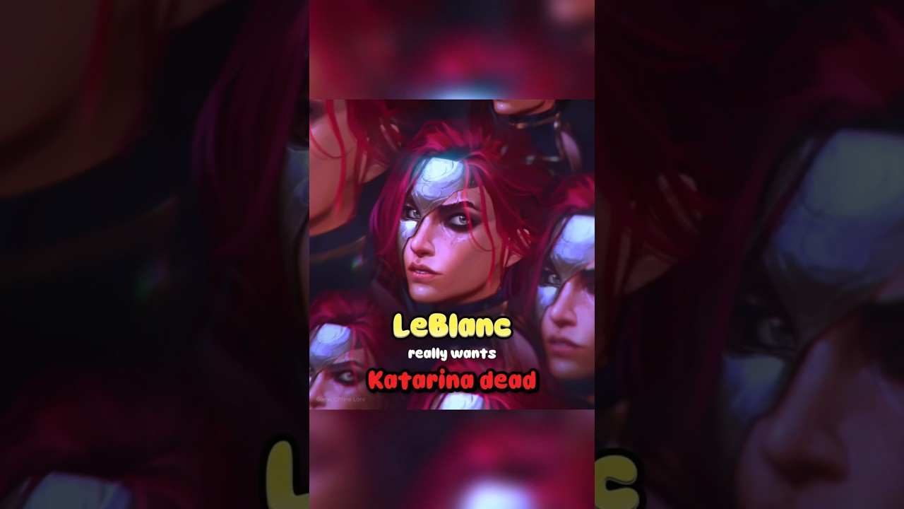LeBlanc really wants Katarina Dead | Bite Marks