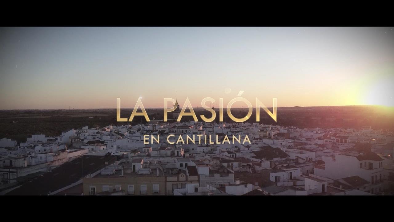 LA PASION CANTILLANA