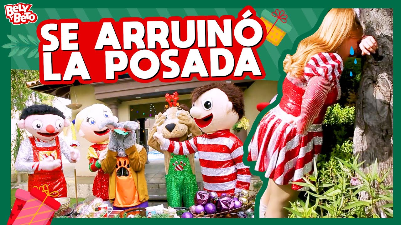 Se Arruinó la Posada - Bely y Beto
